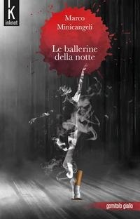 Abbildung von: Le ballerine della notte - Gomitolo giallo;Inknot