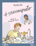 Cover: #scrivimipresto - Colli lunghi;Libr&igrave; Progetti Educativi