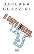 Cover: Il corpo inverso - 8TTO Edizioni