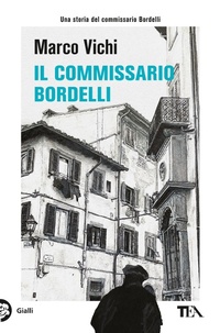 Abbildung von: Il commissario Bordelli - Gialli TEA;TEA