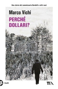 Abbildung von: Perché dollari? - Gialli TEA;TEA