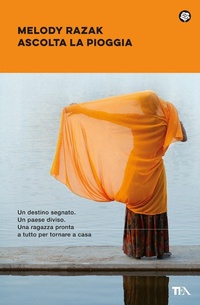 Abbildung von: Ascolta la pioggia - Narrativa best seller;TEA