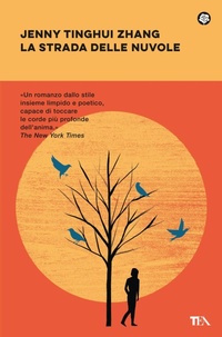 Abbildung von: La strada delle nuvole - Narrativa best seller;TEA