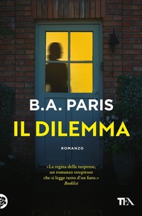 Abbildung von: Il dilemma - Suspense best seller;TEA