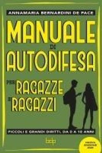 Abbildung von: Manuale di autodifesa per ragazze e ragazzi. Piccoli e grandi diritti, da 0 a 18 anni - QRedizioni