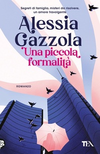 Abbildung von: Una piccola formalità - Narrativa best seller;TEA