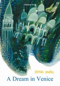 Cover: A dream in Venice - Albi illustrati;Bohem Press Italia