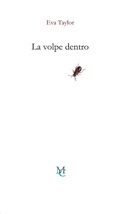 Cover: La volpe dentro - Gli insetti;MC