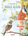 Cover: I racconti di Bosco Alato - Mimeb&ugrave;