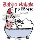 Cover: Babbo Natale puzzone - &Agrave;ncoraWow;Ancora