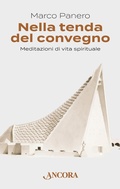 Cover: Nella tenda del convegno. Meditazioni di vita spirituale - Frammenti;Ancora