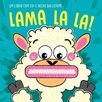 Enlarge image Cover: Lama la la! - ÀncoraWow;Ancora