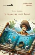 Cover: Il tesoro del pirata Dragut - La fabbrica segreta di avventure;LEIMA Edizioni
