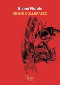 Abbildung von: Rione Collepasso - Antonio Mandese Editore