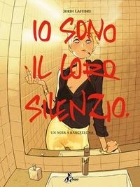 Abbildung von: Io sono il loro silenzio - Bao Publishing