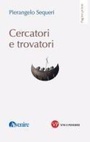 Cover: Cercatori e trovatori - Pagine prime;Vita e Pensiero