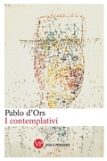 Cover: I contemplativi - Varia. Narrativa;Vita e Pensiero