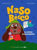 Cover: Le lettere di mezzanotte. Naso e Becco - Piccole piume;Pelledoca Editore