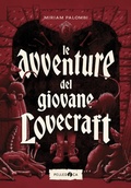 Cover: Le avventure del giovane Lovecraft - Occhiaperti;Pelledoca Editore