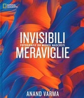 Cover: Invisibili meraviglie. Fotografie da mondi nascosti - Fotografia;White Star