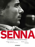 Cover: Senna. Campione e mito intramontabile - Personaggi del nostro tempo;White Star