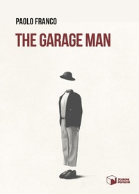 Abbildung von: The garage man - Voci;Scatole Parlanti