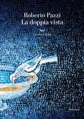 Cover: La doppia vista - Oceani;La nave di Teseo
