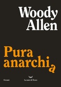 Cover: Pura anarchia - Oceani;La nave di Teseo