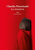 Cover: La straniera - I grandi delfini;La nave di Teseo