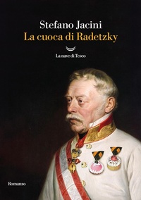 Abbildung von: La cuoca di Radetzky - Oceani;La nave di Teseo