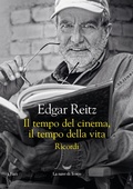 Cover: Il tempo del cinema, il tempo della vita. Ricordi - I fari;La nave di Teseo