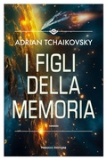Cover: I figli della memoria - Narrativa;Fanucci