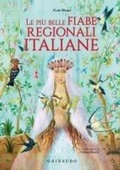 Cover: Le pi&ugrave; belle fiabe regionali italiane - Osservo e imparo;Gribaudo