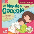 Cover: Un mondo di coccole. Dalle carezze ai massaggi: come crescere bambini felici - Quid+;Gribaudo