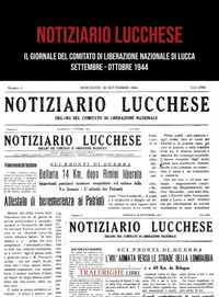 Bild: Notiziario lucchese. Il giornale del Comitato di Liberazione Nazionale di Lucca. Settembre-Ottobre 1944 - Tra le righe libri