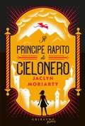 Cover: Il principe rapito di Cielonero - Fantasy. Kimera;Gribaudo