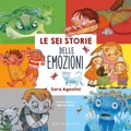 Cover: Le sei storie delle emozioni - Gribaudo