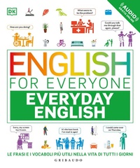 Abbildung von: English for everyone. Everyday english - Gribaudo