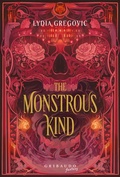 Cover: The Monstrous Kind. Ediz. italiana - Fantasy. Fenice;Gribaudo