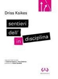 Cover: Sentieri dell'indisciplina - La grande;Mesogea