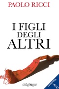 Cover: I figli degli altri - Narrativa;Jolly Roger