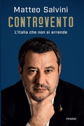Cover: Controvento. L'Italia che non si arrende - Saggi PM;Piemme