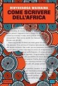 Cover: Come scrivere dell'Africa - Bazar;66thand2nd