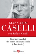 Cover: Giorni memorabili che hanno cambiato l'Italia (e la mia vita) - I Robinson. Letture;Laterza
