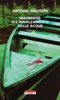 Cover: Mahmoud o l'innalzamento delle acque - Bloom;Neri Pozza