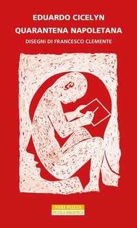 Abbildung von: Quarantena napoletana - Piccola biblioteca Neri Pozza;Neri Pozza