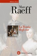 Cover: La Russia degli zar - Biblioteca storica Laterza;Laterza