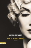 Cover: Eve a Hollywood - I narratori delle tavole;Neri Pozza