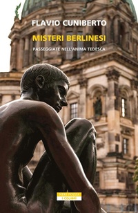 Abbildung von: Misteri berlinesi. Passeggiate nell'anima tedesca - I colibrì;Neri Pozza