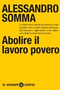 Cover: Abolire il lavoro povero - Anticorpi;Laterza